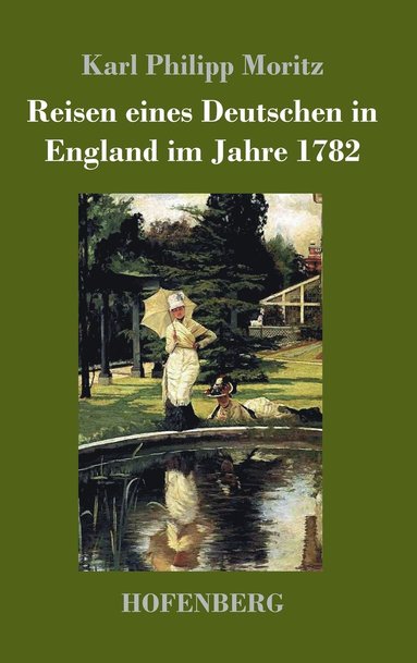 bokomslag Reisen eines Deutschen in England im Jahre 1782