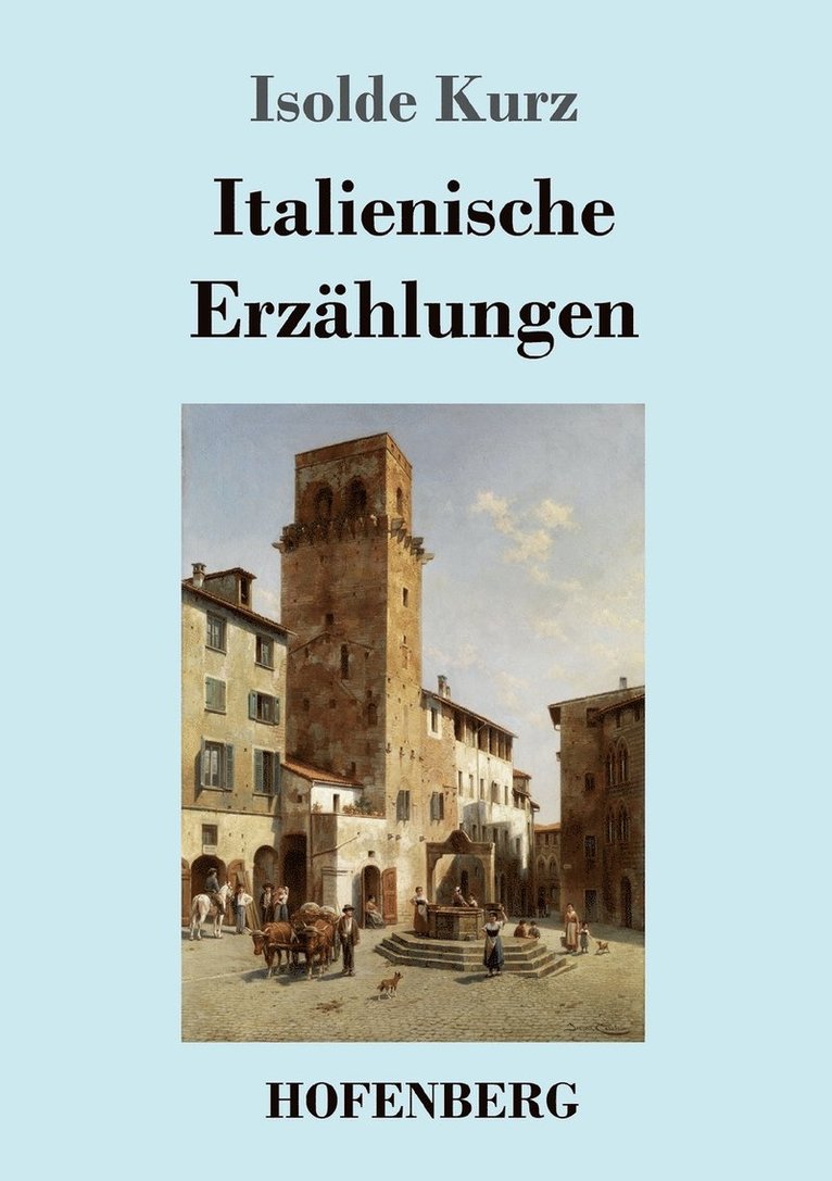 Italienische Erzhlungen 1