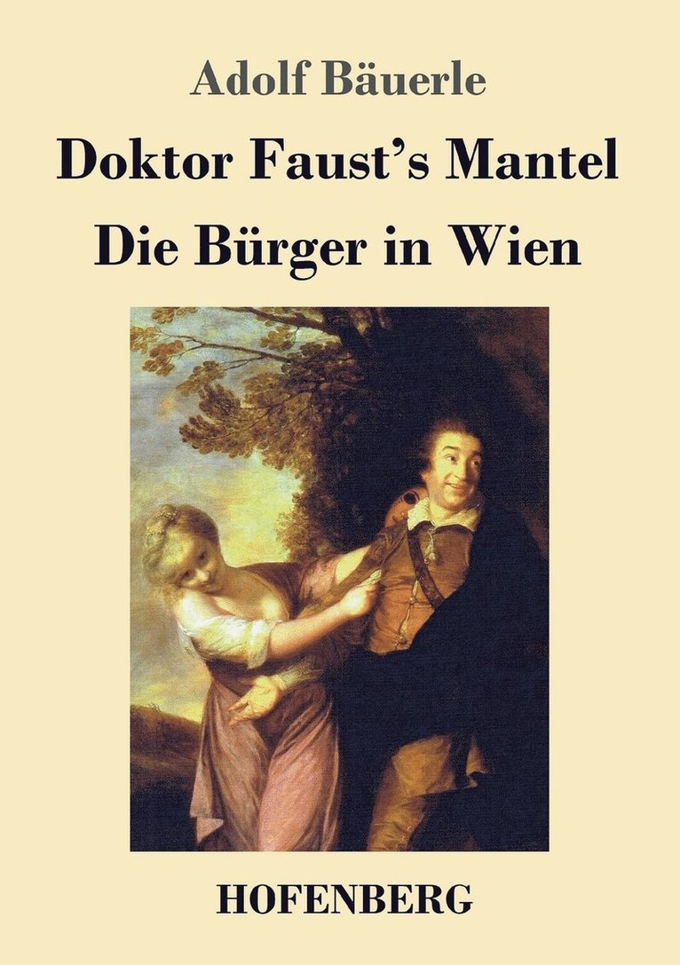 Doktor Faust's Mantel / Die Brger in Wien 1