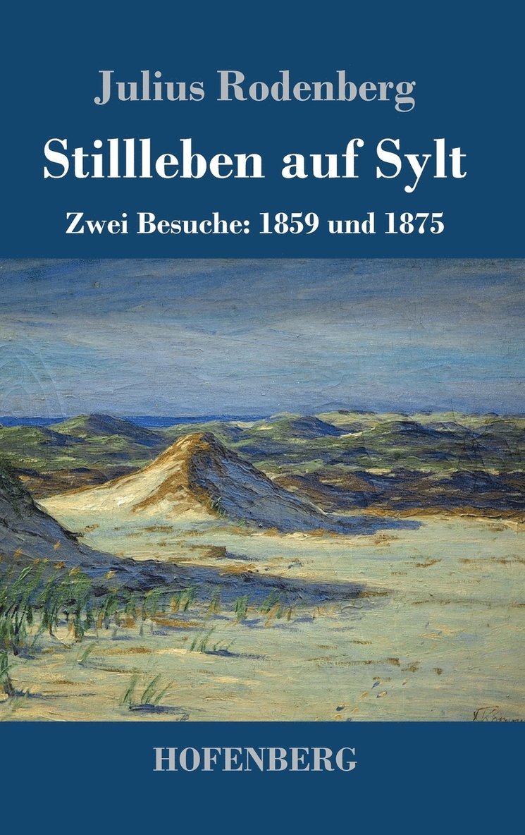 Stillleben auf Sylt 1