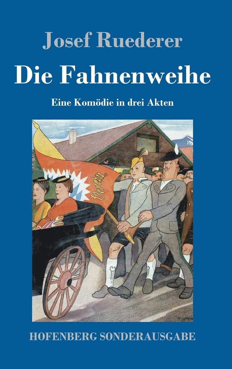 Die Fahnenweihe 1