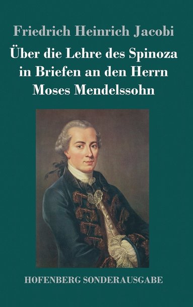 bokomslag ber die Lehre des Spinoza in Briefen an den Herrn Moses Mendelssohn