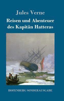 bokomslag Reisen und Abenteuer des Kapitn Hatteras