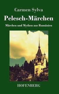 bokomslag Pelesch-Mrchen