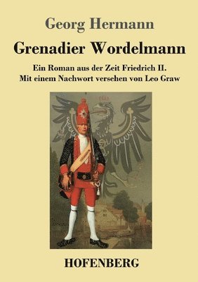 Georg Hermann - Grenadier Wordelmann, Häftad