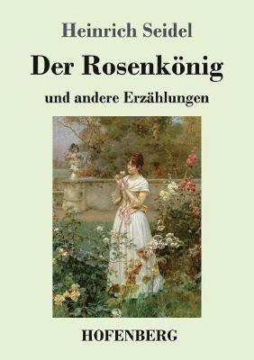 bokomslag Rosenkönig