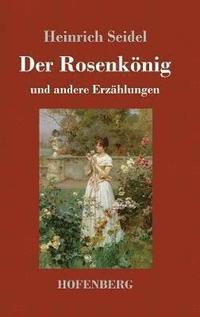 bokomslag Rosenkönig