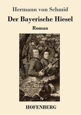 Bayerische Hiesel