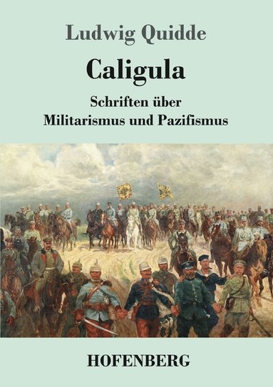 Ludwig Quidde - Caligula, Häftad