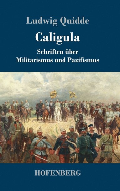 Ludwig Quidde - Caligula, Inbunden