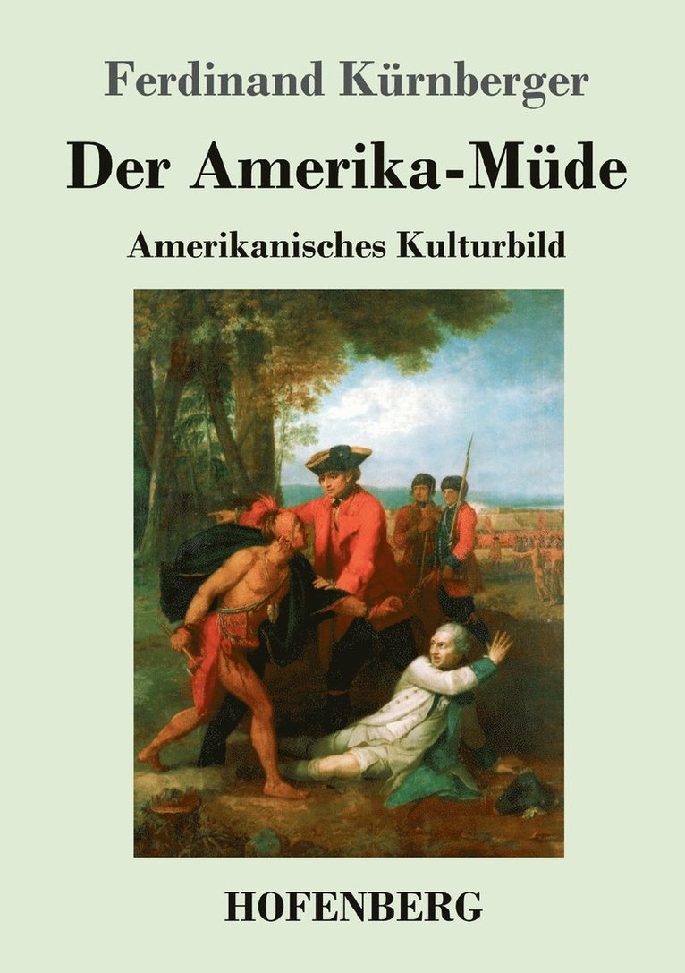 Der Amerika-Mde 1