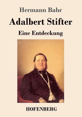 Adalbert Stifter 1