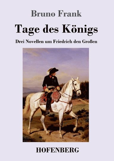 bokomslag Tage des Königs