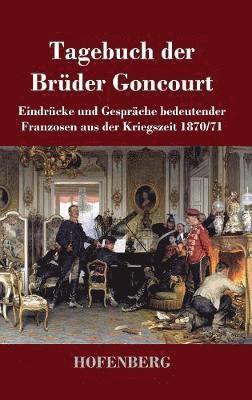 bokomslag Tagebuch der Brder Goncourt