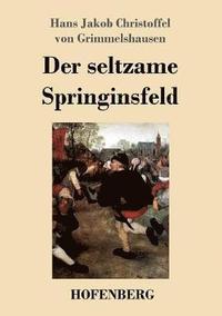 bokomslag Der seltzame Springinsfeld