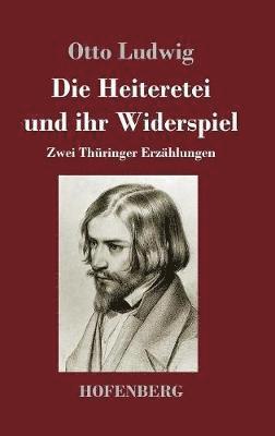 Die Heiteretei und ihr Widerspiel 1