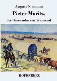 bokomslag Pieter Maritz, der Burensohn von Transvaal