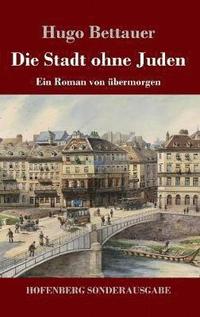 bokomslag Die Stadt ohne Juden