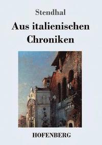 bokomslag Aus italienischen Chroniken