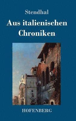 bokomslag Aus italienischen Chroniken