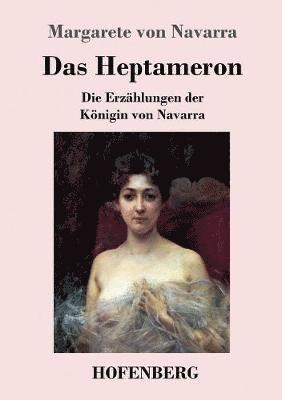 Margarete Von Navarra - Heptameron, Häftad
