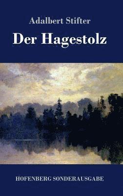 Der Hagestolz 1