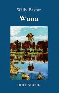 bokomslag Wana