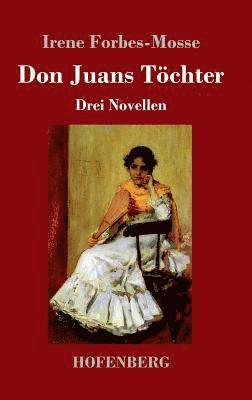 Don Juans Tchter 1