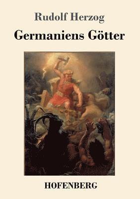 Germaniens Gtter 1