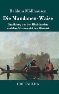 bokomslag Die Mandanen-Waise