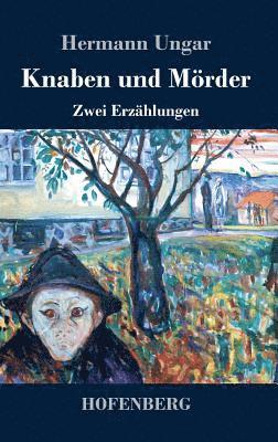Knaben und Mörder