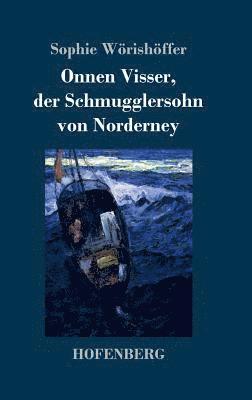 bokomslag Onnen Visser, der Schmugglersohn von Norderney