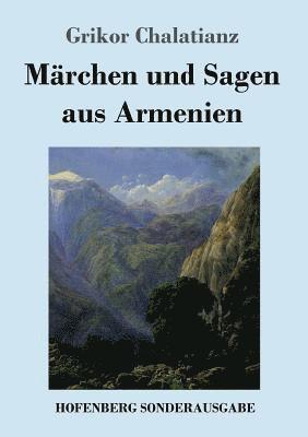 bokomslag Mrchen und Sagen aus Armenien