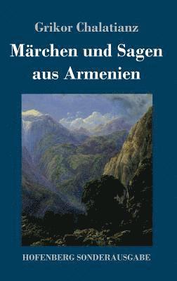 bokomslag Märchen und Sagen aus Armenien