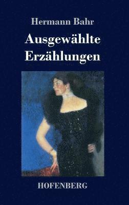 Ausgewhlte Erzhlungen 1