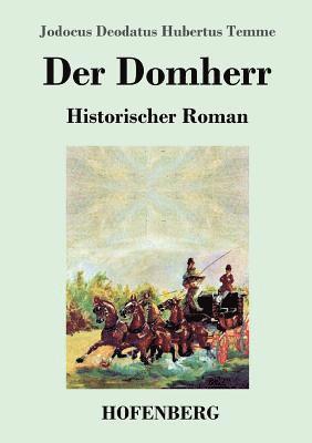 Jodocus Deodatus Hubertus Temme - Domherr, Häftad