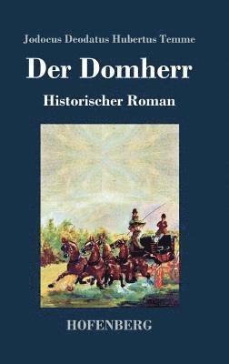 Jodocus Deodatus Hubertus Temme - Domherr, Inbunden