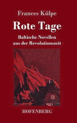 Rote Tage 1