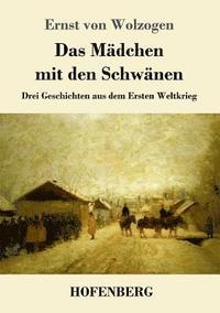 bokomslag Das Mdchen mit den Schwnen