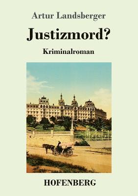 Justizmord? 1