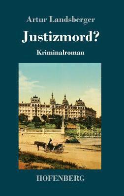 Justizmord? 1