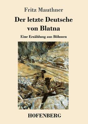letzte Deutsche von Blatna