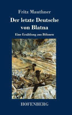 letzte Deutsche von Blatna