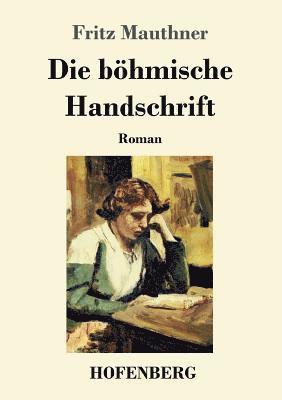 Die bhmische Handschrift 1