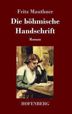 Die bhmische Handschrift 1