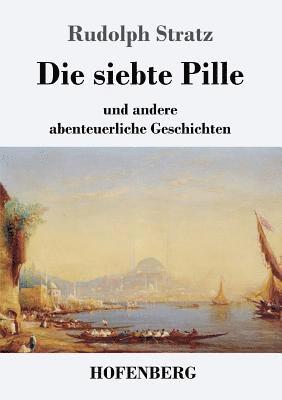 Die siebte Pille 1