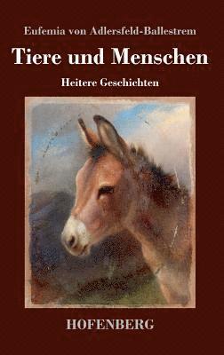 Tiere und Menschen 1