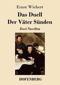 bokomslag Das Duell / Der Vter Snden