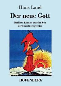 bokomslag Der neue Gott