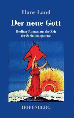 bokomslag Der neue Gott